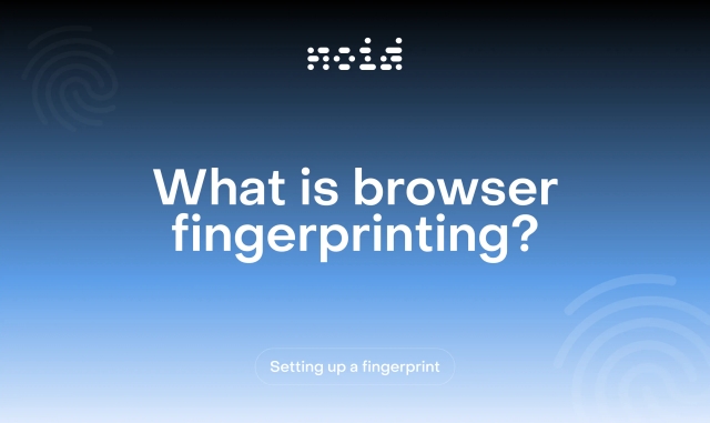 Text: What is Browser Fingerprinting?